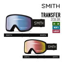 SMITH スミス 25-26 TRANSFER トランスファー スノーボード ユニセックス 2025-2026 早期予約 ゴーグル