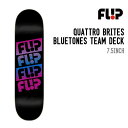 LTD QUATTRO BRITES リミテッド クアトロ ブライテス スケボー デッキ 正規品 スケートボード SK8