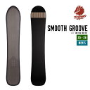 TJ-BRAND ティージェイブランド 25-26 SMOOTH GROOVE スムース グルーブ スノーボード 25-26 早期予約 パウダー メンズ