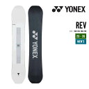 YONEX ヨネックス 25-26 REV レブ スノーボード 2025-2026 早期予約 特典多数 メンズ