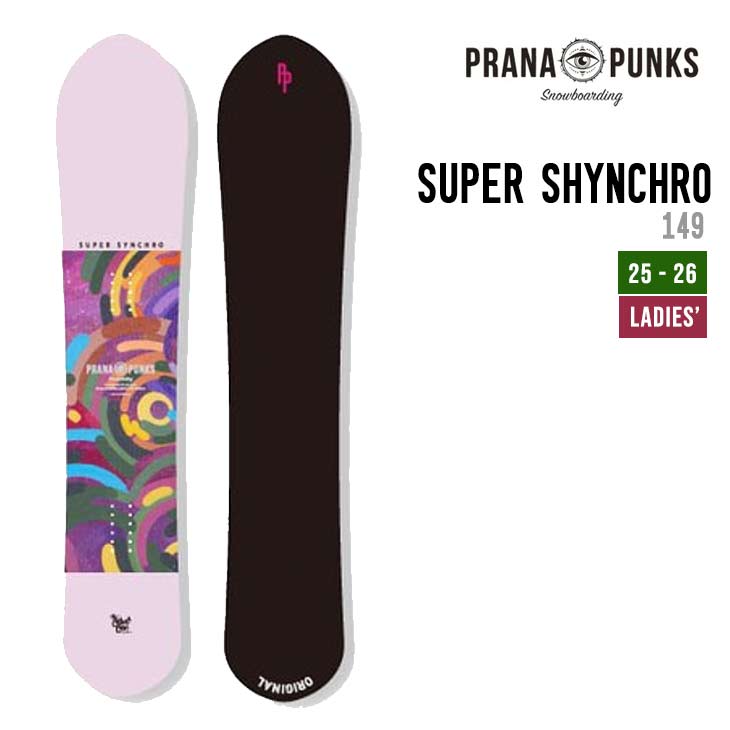 PRANA PUNKS �v���[�i�p���N�X 25-26 SUPER SHYNCHRO �X�[�p�[ �V���N�� �X�m�[�{�[�h ���K�i 2025-2026 �X�m�{ �R�A�u�����h