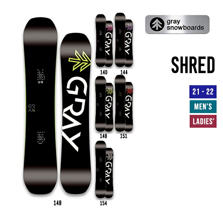 GRAY グレイ 22 SHRED スノーボード シュレッド グラトリ