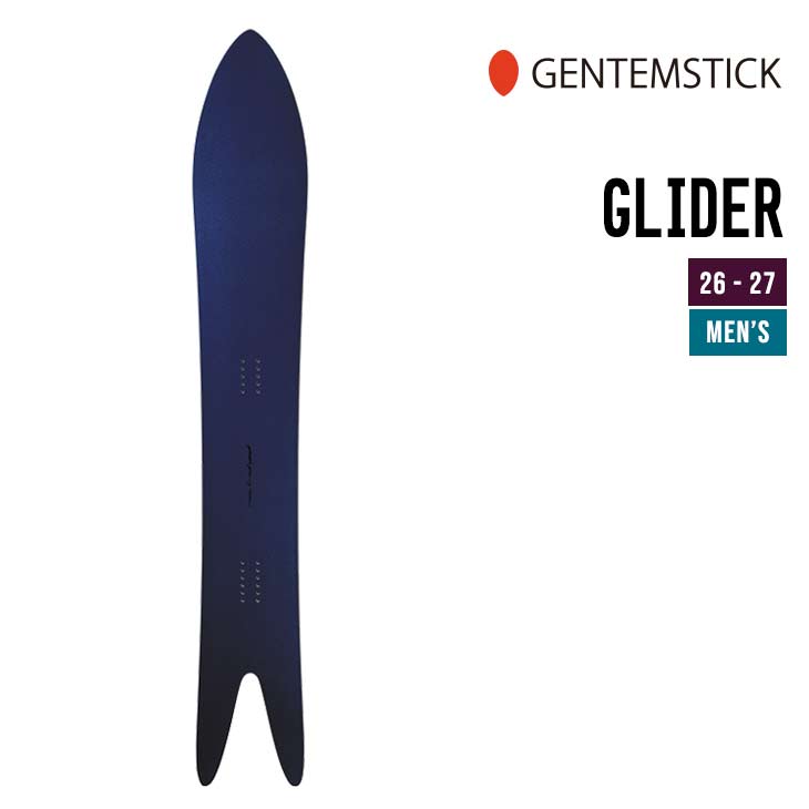 GENTEMSTICK �Q���e���X�e�B�b�N 26-27 GLIDER �O���C�_�[ 2026-2027 �X�m�[�{�[�h �����Y