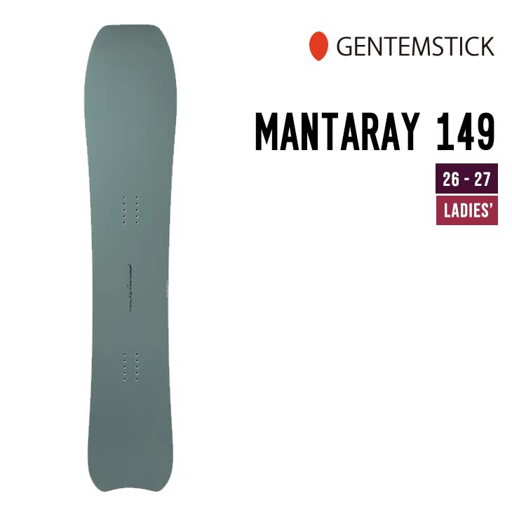 Rakuten - GENTEMSTICK ゲンテンスティック 26-27 MANTARAY 149 マンタレイ 2026-2027 スノーボード ウィメンズ