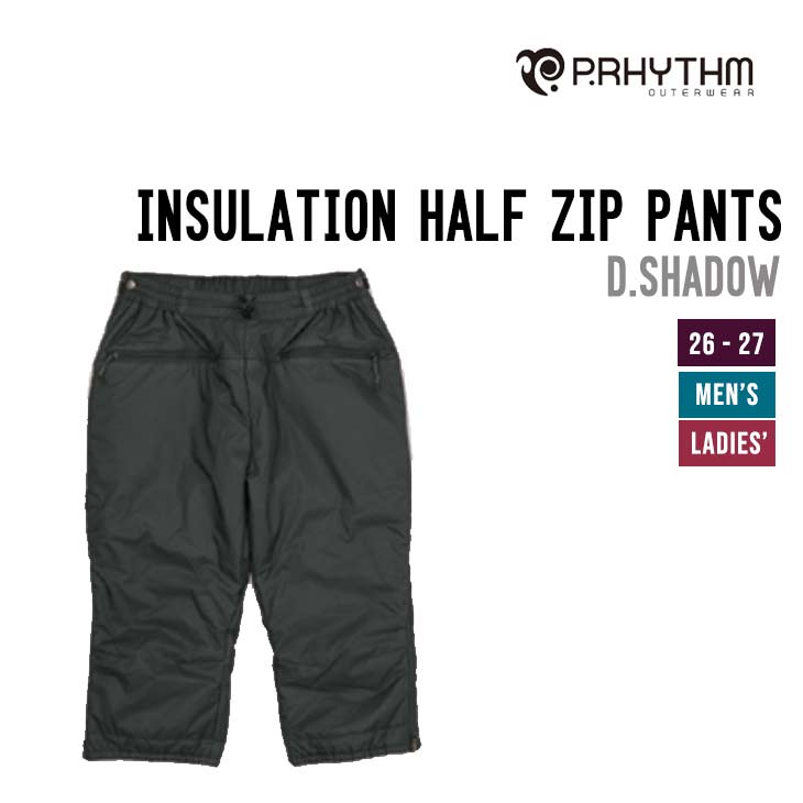 Option - P.RHYTHM プリズム 26-27 INSULATION HALF ZIP PANTS スノーボードインサーレーション 保温着 パンツ メンズ レディース