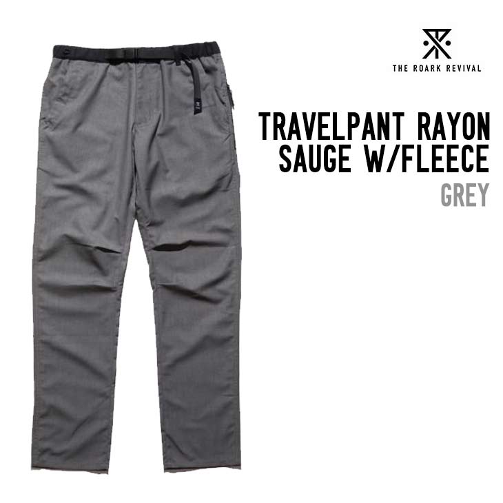 Rakuten - ROARK ロアーク TRAVELPANT RAYON SAUGE W-FLEECE メンズパンツ トラベルパンツ