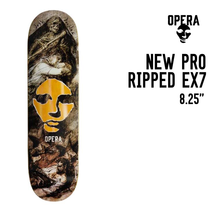 26-27 OPERA オペラ NEW PRO RIPPED EX7 DECK スケートボード スケボ デッキ