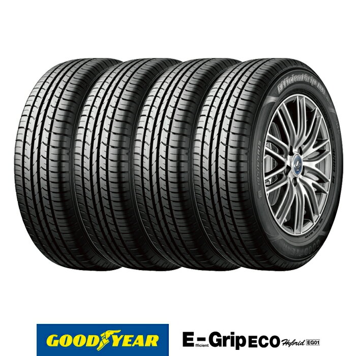   グッドイヤー EfficientGrip ECO EG01 （ エフィシェントグリップ エコ イージーゼロワン ） 165/55R14 72V 低燃費 サマータイヤ 4本セット