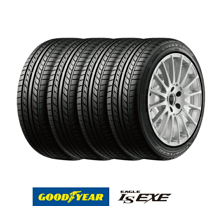   グッドイヤー EAGLE LS EXE （ イーグル エルエス エグゼ ） 235/40R18 95W XL 低燃費 サマータイヤ 4本セット