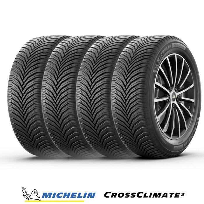 【 取付対象 】 【 2022～23年製 国内正規品 】 オールシーズンタイヤ ミシュラン CROSSCLIMATE 2 クロスクライメート ツー 245/40R18 97Y XL 4本セット