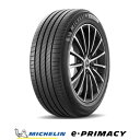 【 取付対象 】 【 2023～24年製 国内正規品 】ミシュラン e PRIMACY イー プライマシー 185/60R15 88H XL サマータイヤ