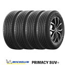 【 取付対象 】 【 2024年製 国内正規品 】 ミシュラン PRIMACY SUV プライマシー エスユーブイ プラス 235/55R18 104V XL 4本セット