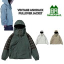 30%off VINTAGE ANORACK PULLOVER JACKET ISM23OT54 INHABITANT SNOWWEAR 2023 2024fBe[WAmbNvI[o[WPbgCnr^gr 23 24f Xm{WPbgXm[{[hWPbg Cnr