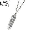 【ポイント10倍 マラソン期間中 】 ケースミス K-SMITH ネックレス メンズ シルバー ジュエリー フェザー 925 スターリングシルバー KI140-1-AZ-0545