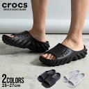 【送料無料】クロックス CROCS メンズ レディース ブランド おしゃれ サンダル エコースライド 定番 厚底 ユニセックス 男女兼用 ブラック グレー 黒 25cm 26cm 27cm 大人 カジュアル アウトドア 服 父の日 春 夏 春服 夏服 ファッション メンズファッション【あす楽対応】