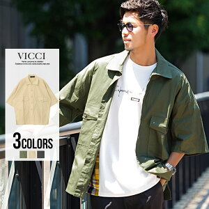 長袖 シャツ メンズ "VICCI【ビッチ】ミリタリービッグシルエット半袖シャツ/全3色"【あす楽対応】【ミリタリーシャツ ビッグシルエット ゆったり 羽織 カジュアル 無地 シンプル ポケット M L カーキ ブラック ベージュ 夏 】【DTK】