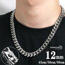 316L 幅12mm メンズネックレス シルバー 喜平チェーン B系 ヒップホップ HIPHOP マイアミキューバンリンク 喜平ネックレス きへい 50cm 60cm
