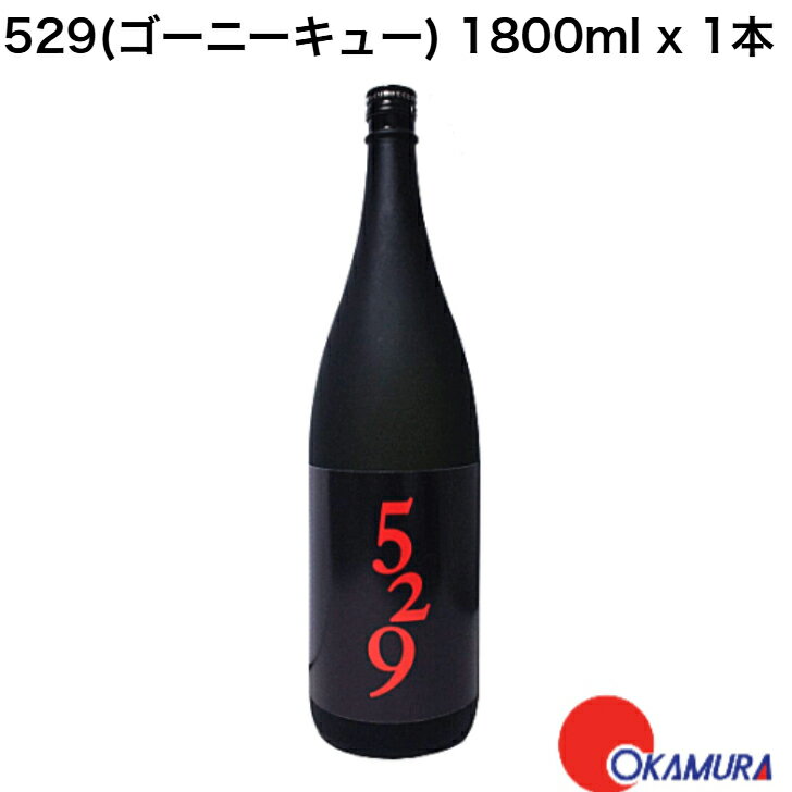 529 焼酎 1800ml 1本