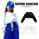 トップス へそ出し服 キッズ ダンス衣装 ガールズ ヒップホップ ファッション キッズダンス衣装 派手 ショート丈トップス 黒 白 韓国 K-POP