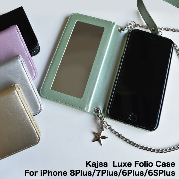 【18の日限定クーポン】【メール便送料無料】Kajsa カイサ スマホケース Luxe Folio Case/ リュクス フォリオ for iPhone 8Plus/7Plus/6Plus/6SPlus カバー フォリオ 手帳型 鏡付き プレゼント 【メール便OK】