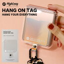 【MAX2000円OFFクーポン】HighLoop ハイループ HANG ON TAG ハングオンタグ フォンストラップ パーツ 単品 スマホ iPhone android 携帯 落下防止 おしゃれ 韓国 プレゼント 日本正規輸入代理店 【メール便OK】