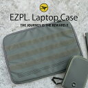 【GW6日まで限定500円クーポン】ノートパソコン ケース ラップトップ ケース イージープレイス EZPL. Laptop Case ノート PC MacBo...