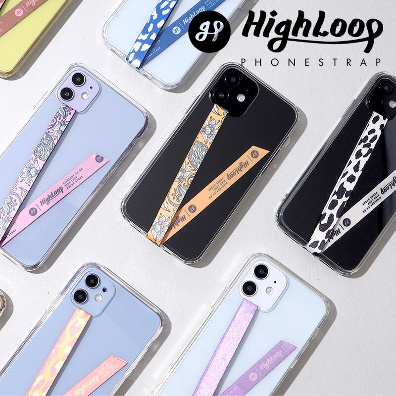 【MAX2000円OFFクーポン】HighLoop ハイループ フォンストラップ iPhone android 携帯 落下防止 バンド ベルト ストラップ 片手 韓国 おしゃれ 国 都市 可愛い 日本正規輸入代理店 おもしろ プレゼント 【メール便OK】