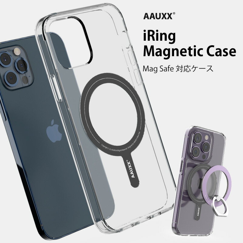 【MAX2000円OFFクーポン】正規品 iphone14 ケース iphone13 ケース iphone12 ケース アイリング マグセーフケース iRing Magsafe Case iPhone ケース クリア スマホ リング 落下防止 アイリングマグ iRing Mug 磁石 AAUXX 【メール便送料無料】