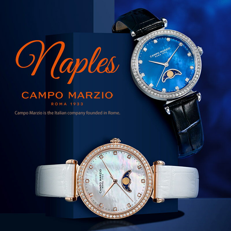  カンポ マルツィオ CAMPO MARZIO 腕時計 レディース Naples ナポリ ムーンフェイズ レザーベルト 本革 イタリア おしゃれ 上品 女性 プレゼント