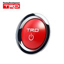 ティーアールディー ヴィッツ 130 系 プッシュスタートスイッチ HV車用 MS422-00004 TRD