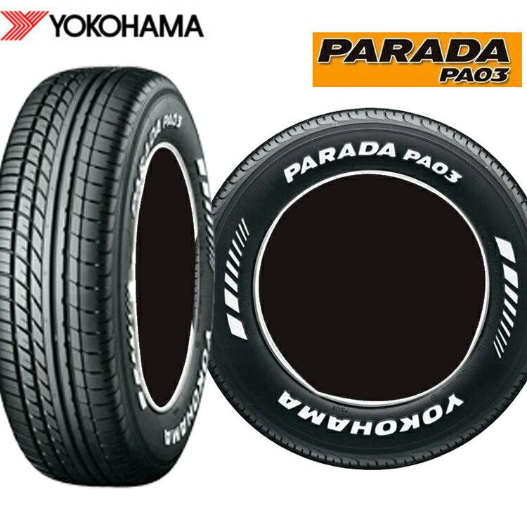 17インチ 215/60R17 109/107S 2本 新品 バン・小型トラック用サマータイヤ ヨコハマ パラダ PA03 YOKOHAMA PARADA PA03 R E4501