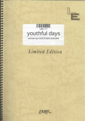 バンドスコアピース youthful days/Mr.Children （LBS117）【オンデマンド楽譜】