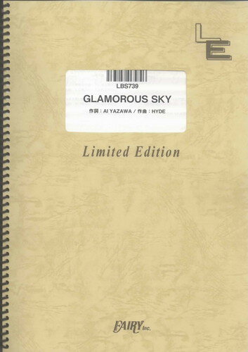 バンドスコアピース　GLAMOROUS SKY/NANA starring MIKA NAKASHIMA （LBS739）【オンデマンド楽譜】
