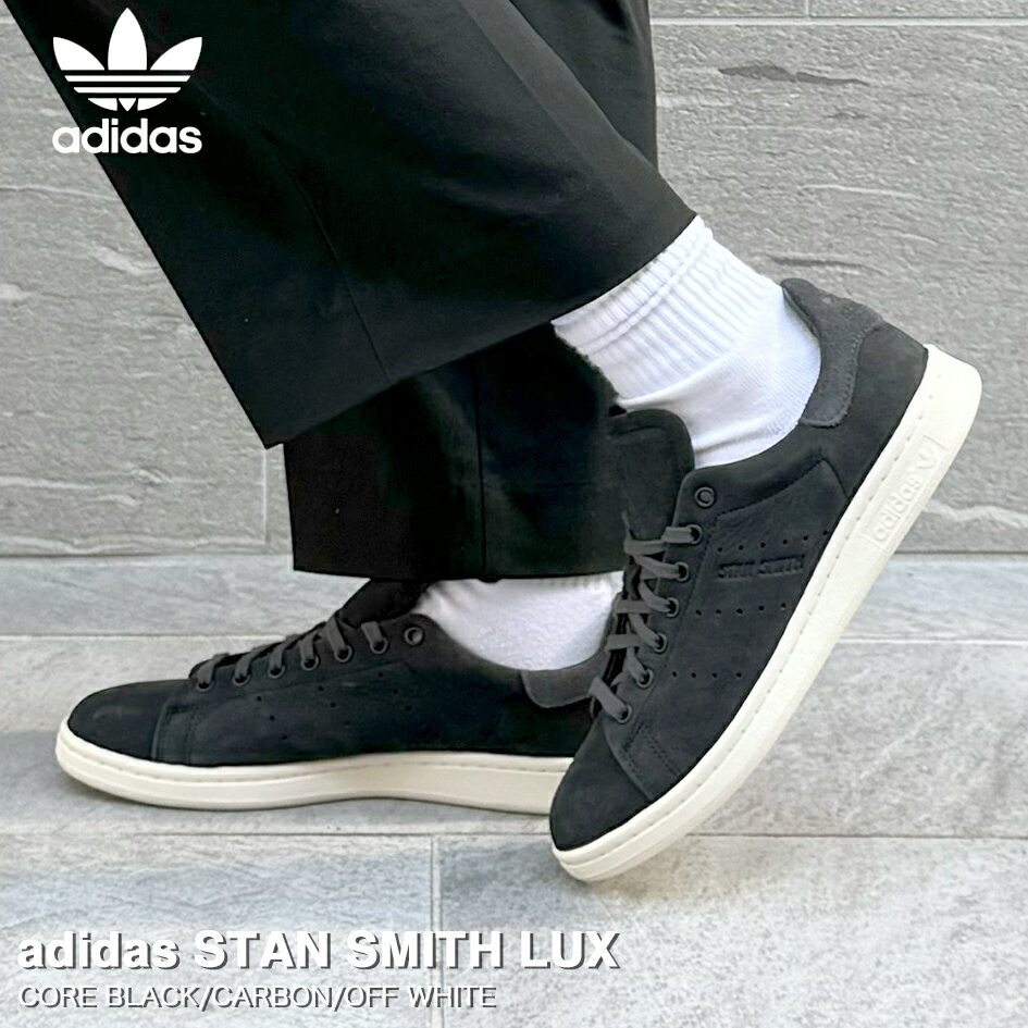 【プライスダウン】 15時迄のご注文で即日発送可 adidas STAN SMITH LUX アディダス スタンスミス LUX メンズ レディース スニーカー ローカット CORE BLACK/CARBON/OFF WHITE ブラック ig8296