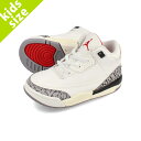 15̂ő NIKE AIR JORDAN 3 RETRO TD yWHITE CEMENT REIMAGINEDz iCL GA W[_ 3 g TD LbY qǂ Xj[J[ [Jbg SUMMIT WHITE/FIRE RED/BLACK/CEMENT GREY zCg DM0968-100