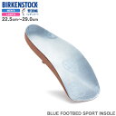 15̂ő BIRKENSTOCK BLUE FOOTBED SPORT INSOLE M[tBbg rPVgbN u[ tbgxbh X|[c C\[ ~ 萫 Ռz ɂ BLAUES FUSSBETT SPORT