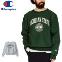 【決算SALE】 CHAMPION MADE IN USA REVERSE WEAVE (R) CREWNECK SWEATSHIRT MSU チャンピオン メ...