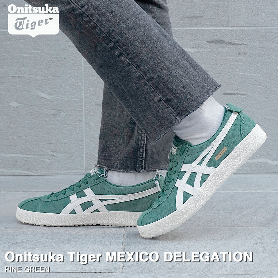 15Τʸ¨ȯ Onitsuka Tiger MEXICO DELEGATION ˥ĥ ᥭ ǥ쥲  ǥ å PINE GREEN ꡼ 1183b954-300