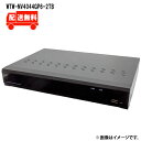 [送料無料]IPカメラシリーズ用 ネットワークビデオレコーダー(NVR) 4chモデルWTW-NV4044GP6-2TBWTW 塚本無線 防犯カメラ 録画機 500万画素 NVR 1