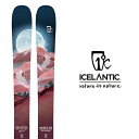 スキー板 レディース ICELANTIC アイスランティック 《2025》MAIDEN 108 (板のみ) メイデン 108 〈 送料無料 〉