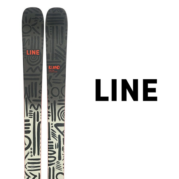 LINE ライン 試乗 中古 スキー板 《2024》 BLEND + GRIFFON 13 TCX D ビンディングセット〈 送料無料 〉ブレンド