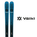 VOLKL フォルクル スキー板 《2024》 KENDO 88 ケンドー 板のみ 〈 送料無料 〉