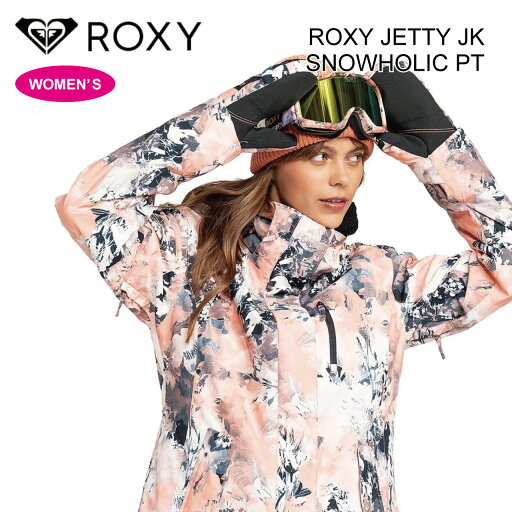 24-25 ROXY ロキシー JETTY JK + SNOWHOLIC PT スノーウエア 上下セット レディース 女性 スキー スノーボード 保温性 撥水 防水 正規品 送料無料 24-25 ROXY ロキシー JETTY JK + SNOWHOLIC PT スノーウエア 上下セット レディース 女性 スキー スノーボード 保温性 撥水 防水 正規品 送料無料