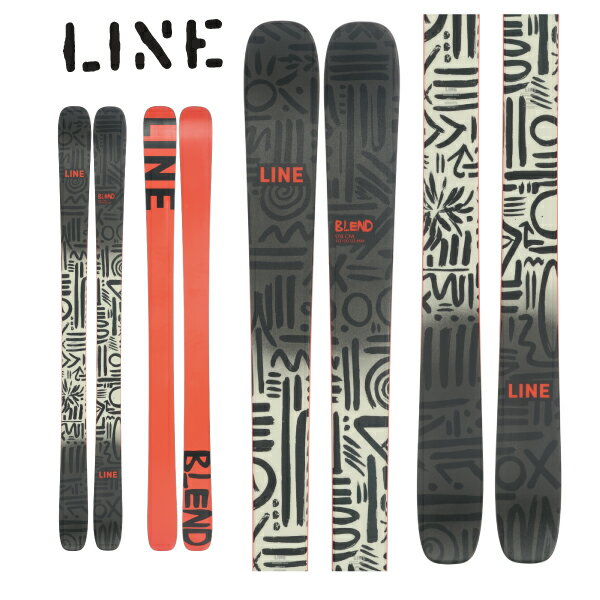 ライン LINE ブレンド BLEND (板のみ) スキー板 23-24モデル [LINEsale]