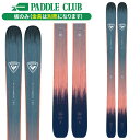 スキー板 ロシニョール ROSSIGNOL RALLYBIRD SOUL 102 (板のみ) ラリーバードソウル オールマウンテン レディース RANMR03 ...
