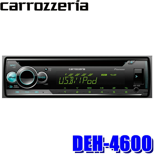 DEH-4600 ѥ˥ åĥꥢ ޥǥץ쥤⡼ CD/USB 1DINᥤ˥å