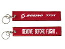 【Boeing 777X Remove Before Flight Keychain】 ボーイング 777 刺繍 キーチェーン