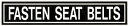 『FASTEN SEAT BELT』プラカード DECAL（小）