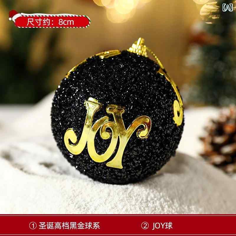 跨 境 圣诞 节装 饰品 高 质感 黒金 系列 8 CM 彩 绘球 圣诞 树挂 饰圣 诞球 吊 球货号: 74SD=SDQ材质: 泡沫颜色: 01高档黒金球-JOY球,02高档黒金球-拉丝球,03高档黒金球-花环,04高档黒金球-礼包,05...