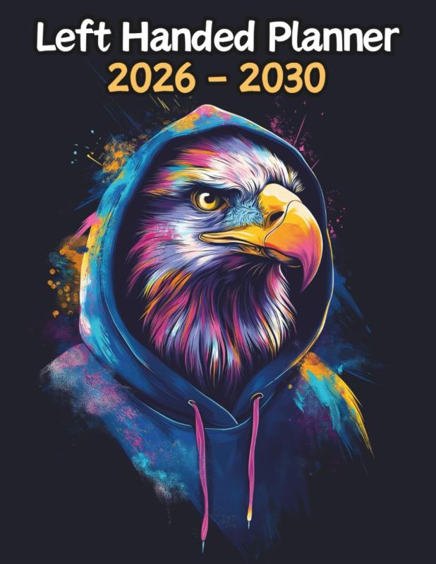 Eagle Left Handed Planner: 5 Year Monthly | Large 60 Month Calendar | Gift For People Who Love Avian Animals, Bird of Prey Love